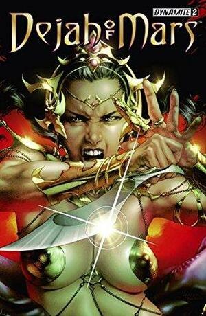 Dejah Of Mars #2 (of 4): Digital Exclusive Edition by Mark Rahner