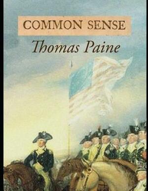 Common Sense (Annotated) by Thomas Paine