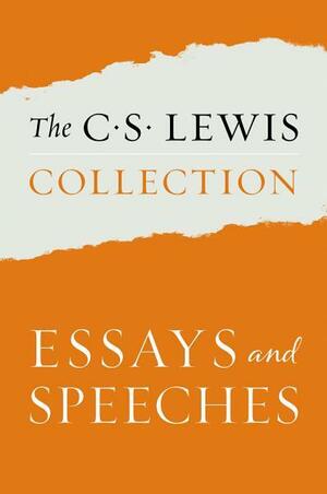 Of Other Worlds; Essays & Stories; On Stories; Present Concerns; World's Last Night; Weight of Glory; The Dark Tower; God in the Dock; and Christian Reflections (The C. S. Lewis Collection: Essays and Speeches) by C.S. Lewis