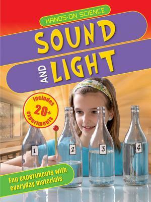 Sound and Light by Jack Challoner, Maggie Hewson