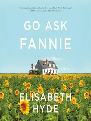 Go Ask Fannie by Elisabeth Hyde