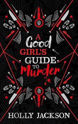 A Good Girl's Guide to Murder Collectors edition by Holly Jackson