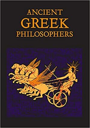 Ancient Greek Philosophers by Canterbury Classics