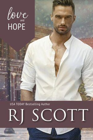 Love & Hope by RJ Scott