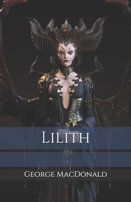 Lilith by George MacDonald