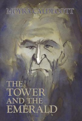 Tower and the Emerald by Moyra Caldecott