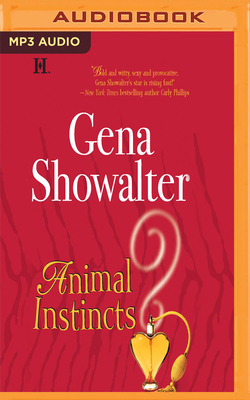 Animal Instincts by Gena Showalter