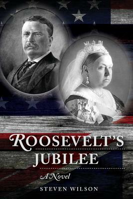 Roosevelt's Jubilee by Steven Wilson