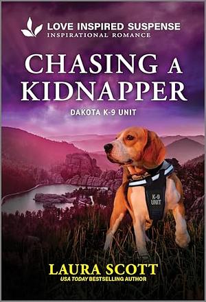 Chasing a Kidnapper by Laura Scott