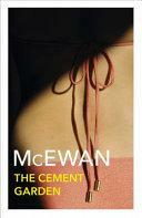 The Cement Garden by Ian McEwan