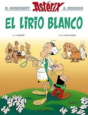 El lirio blanco by Fabcaro, René Goscinny, Albert Uderzo, Didier Conrad