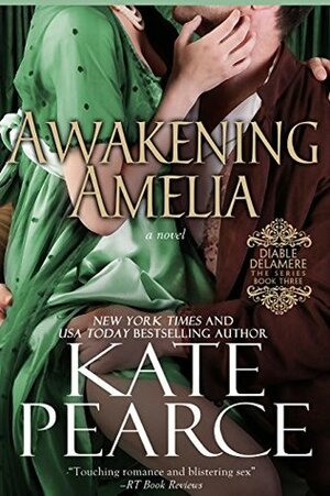 Awakening Amelia by Kate Pearce