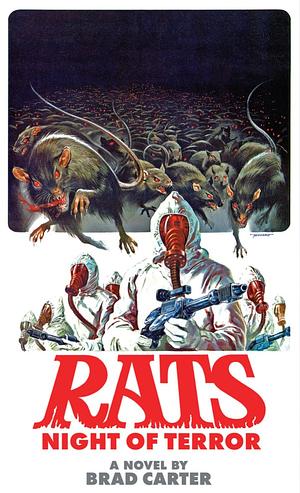 Rats: Night of Terror by Rossella Drudi, Bruno Mattei, Brad Carter, Claudio Fragasso