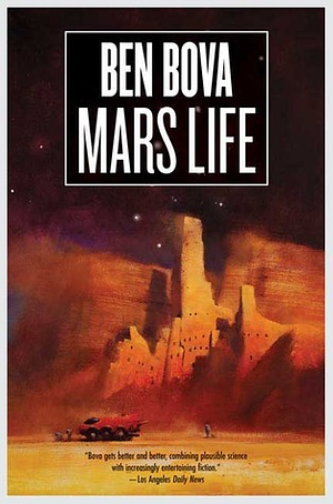 Mars Life by Ben Bova