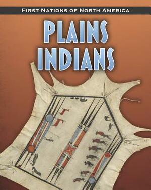 Plains Indians by Andrew Santella