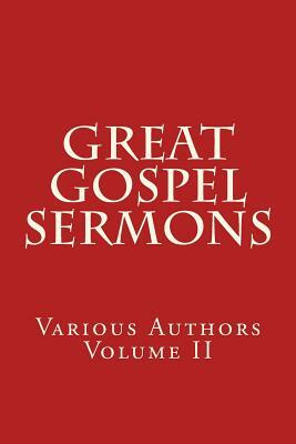 Great Gospel Sermons: Various Authors (Contemporary) by Billy Graham, Hyman Appleman, Samuel M. Zwemer