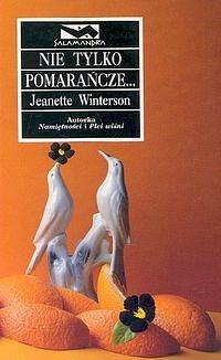 Nie tylko pomarańcze... by Jeanette Winterson