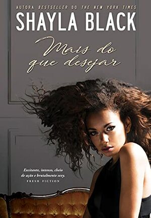 Mais Do Que Desejar by Shayla Black