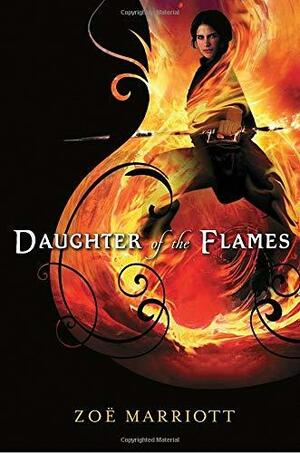 Daughter of the Flames by Zoë Marriott