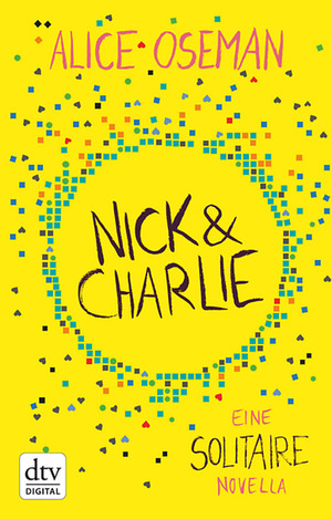 Nick & Charlie by Alice Oseman