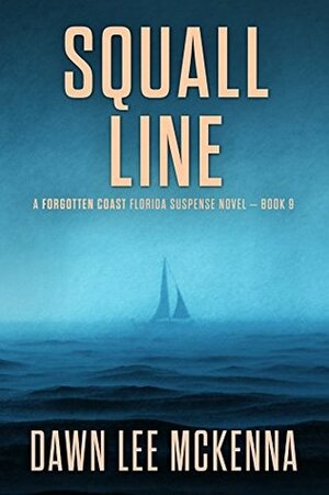 Squall Line by Dawn Lee McKenna