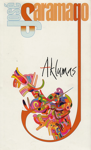 Aklumas by José Saramago