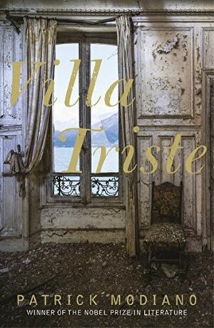 Villa Triste by Patrick Modiano