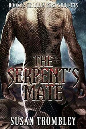 The Serpent's Mate by Susan Trombley