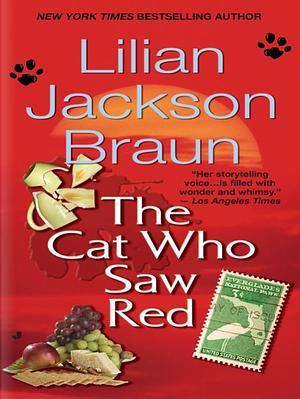 The Cat Who Saw Red by Lilian Jackson Braun