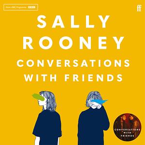 Conversations with Friends by Sally Rooney