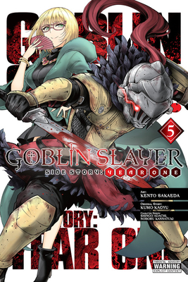Goblin Slayer Side Story: Year One, Vol. 5 (Manga) by Kumo Kagyu, Kento Sakaeda