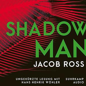 Shadowman by Jacob Ross