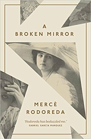 A Broken Mirror by Mercè Rodoreda