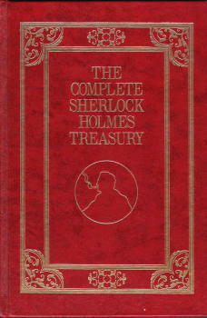 The Complete Sherlock Holmes Treasury by Sidney Paget, Arthur Conan Doyle