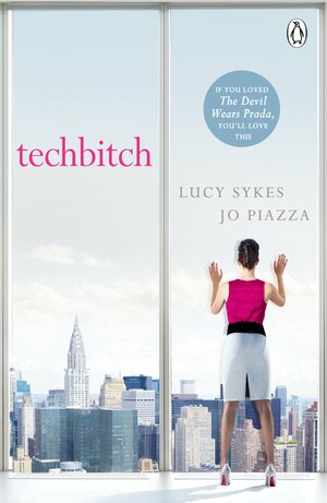 Techbitch by Lucy Sykes