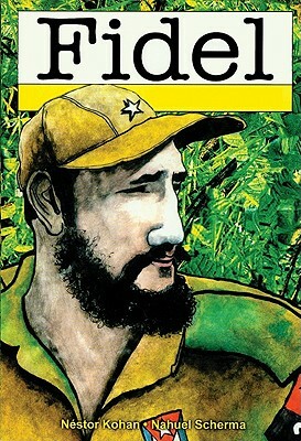 Fidel = Fidel by Néstor Kohan