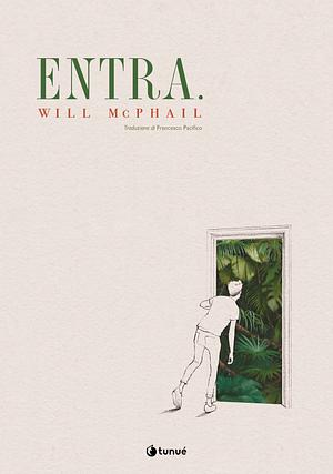 Entra. by Will McPhail