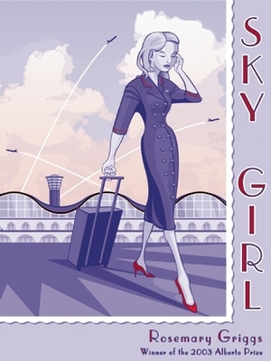 Sky Girl by Rosemary Griggs