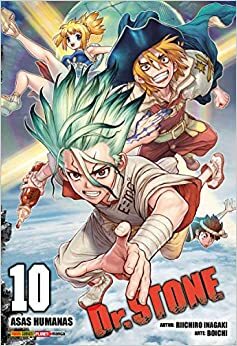 Dr. STONE, Vol. 10: Asas humanas by Riichiro Inagaki