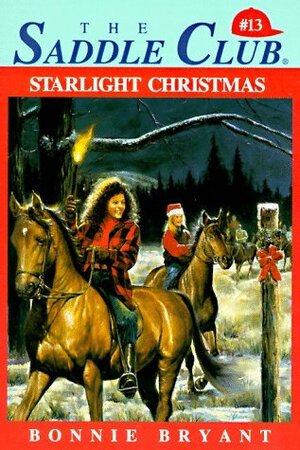 Starlight Christmas by Bonnie Bryant