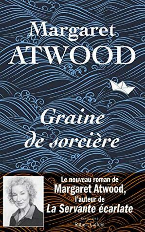 Graine de sorcière by Michèle Albaret-Maatsch, Margaret Atwood