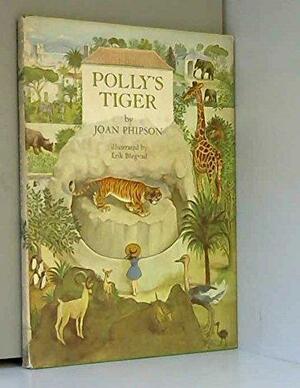 Polly's Tiger by Joan Phipson