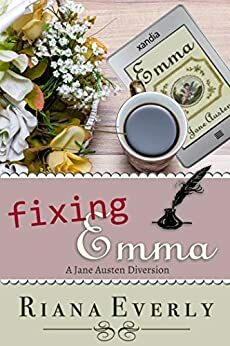Fixing Emma by Riana Everly