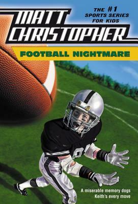 Football Nightmare by Matt Christopher