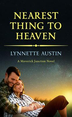 Nearest Thing to Heaven by Lynnette Austin