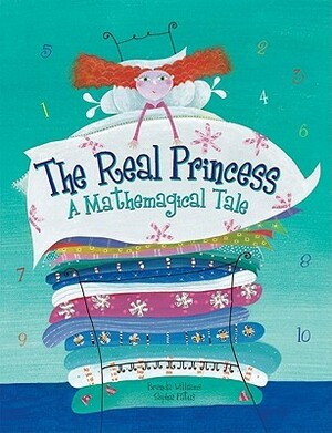 The Real Princess: A Mathemagical Tale by Sophie Fatus, Brenda Williams
