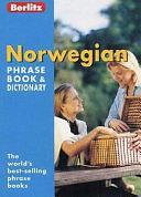 Norwegian Phrase Book by Incorporated, Berlitz International, Berlitz Publishing