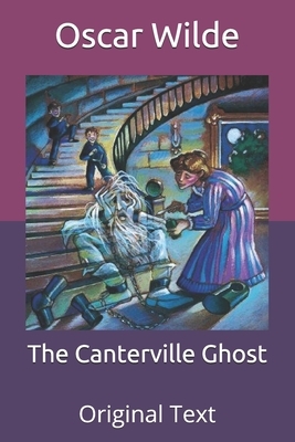 The Canterville Ghost: Original Text by Oscar Wilde