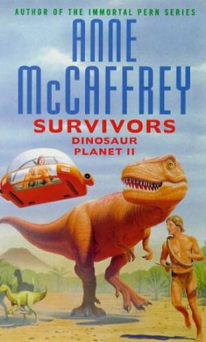 The Survivors by Anne McCaffrey