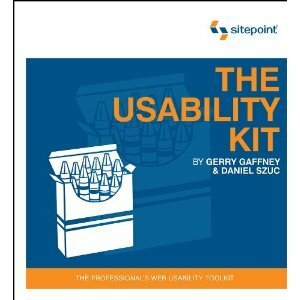 The Usability Kit by Gerry Gaffney, Daniel Szuc